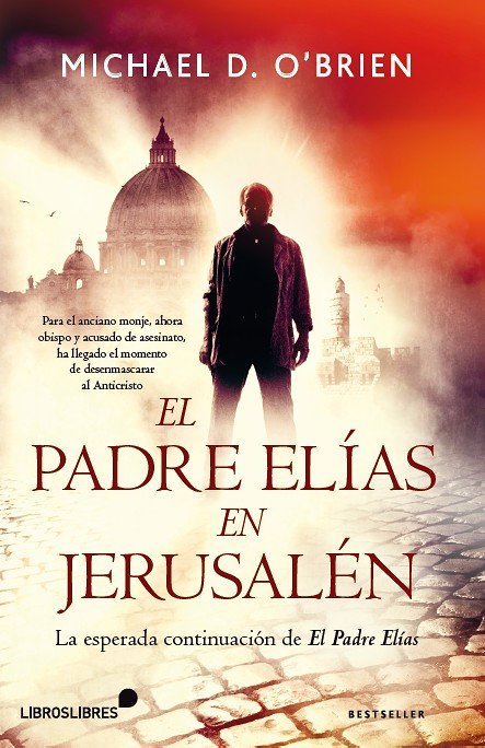 El Padre Elías en Jerusalén, de O'brien, Michael | portada del libro