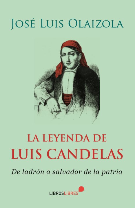 LA LEYENDA DE LUIS CANDELAS | portada del libro