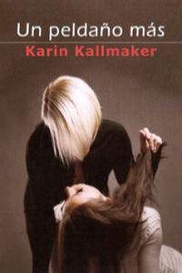 Un peldaño más, de Kallmaker, Karin | portada del libro