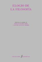ELOGIO DE LA FILOSOFÍA, de Varios autores | portada del libro