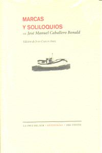 MARCAS Y SOLILOQUIOS, de Caballero Bonald | portada del libro