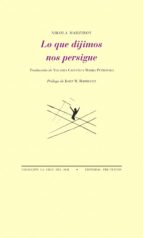 LO QUE DIJIMOS NOS PERSIGUE, de Nikola Madzirov | portada del libro