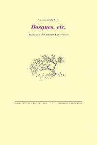 BOSQUES, ETC., de Oswald | portada del libro