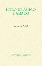 LIBRO DE AMIGO Y AMADO *, de Ramon Llull | portada del libro