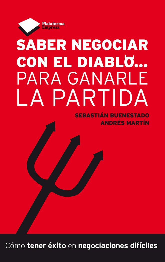 Saber negociar con el diablo... para ganarle la partida, de Buenestado Caballero, Sebastián | portada del libro
