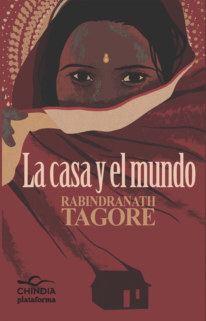 La casa y el mundo, de Tagore, Rabindranath | portada del libro