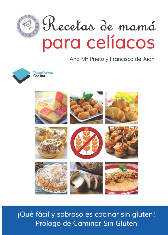 Recetas de mamá para celíacos, de Ana María Prieto | portada del libro
