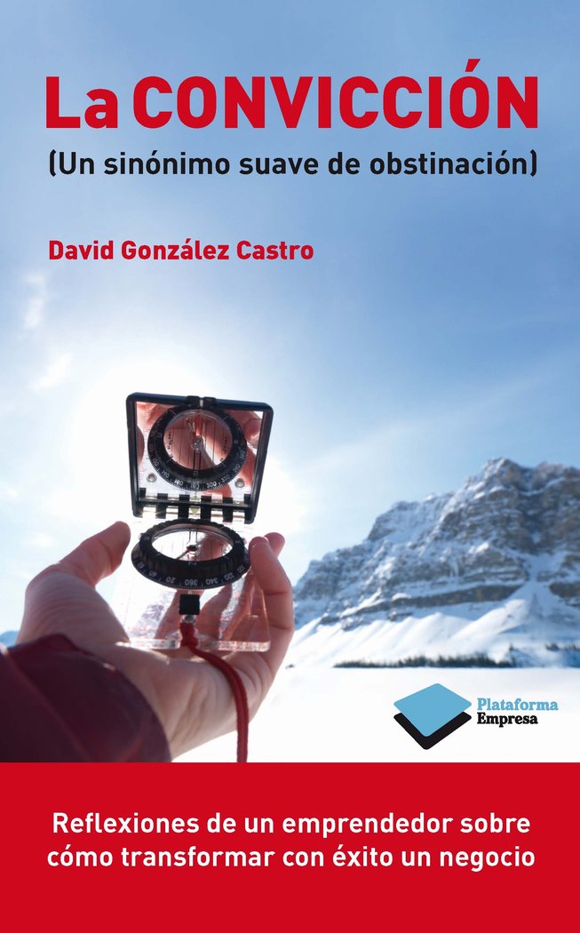 La convicción, de González Castro, David | portada del libro