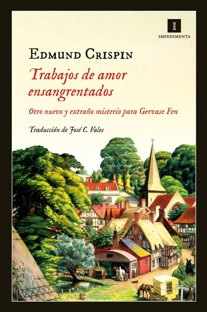 Trabajos de amor ensangrentados, de Crispin, Edmund | portada del libro