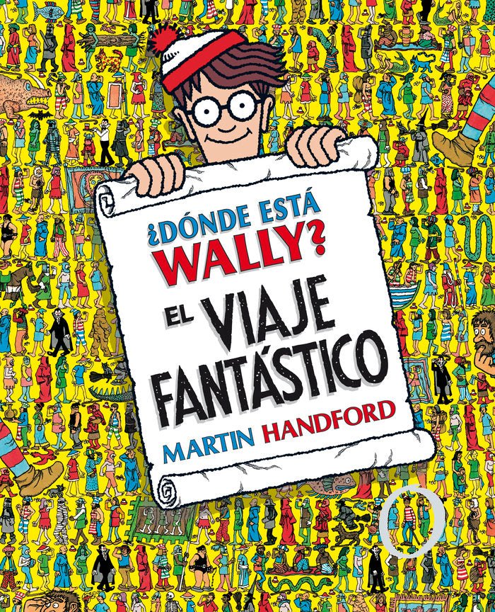 ¿Dónde está Wally? El viaje fantástico, de Handford, Martin | portada del libro