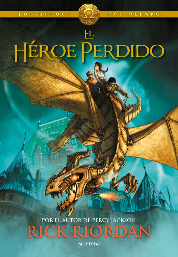 El héroe perdido (Los héroes del Olimpo 1), de Riordan, Rick | portada del libro