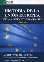Historia de la Unión Europea, de Fernández Navarrete, Donato | portada del libro