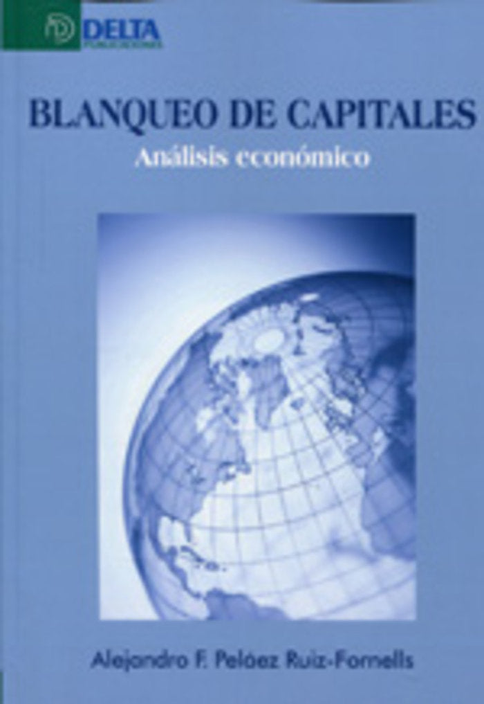Blanqueo de capitales, de Alejandro Francisco Peláez Ruiz-Fornells | portada del libro