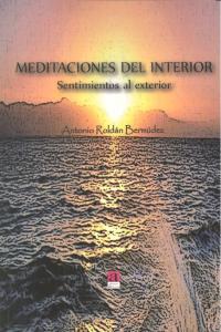 MEDITACIONES DEL INTERIOR, de ROLDAN BERMUDEZ | portada del libro