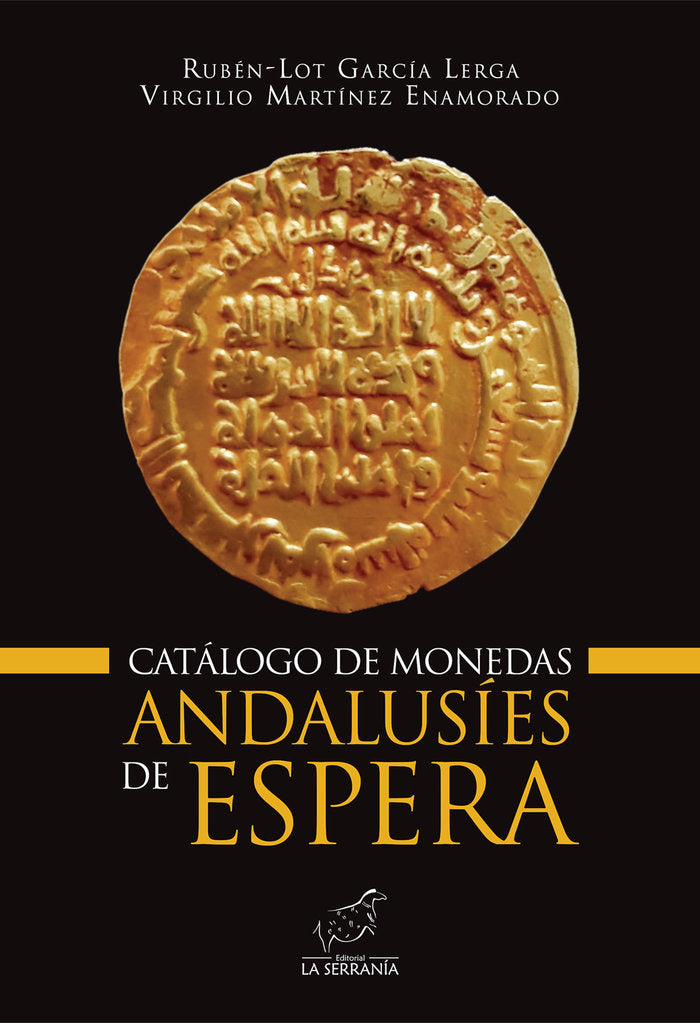 CATALOGO DE MONEDAS ANDALUSIES DE ESPERA, de García Lerga, Rubén-Lot | portada del libro