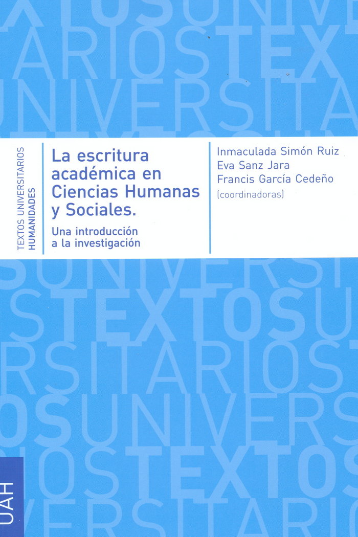La escritura académica en Ciencias Humanas y Sociales. Una introducción a la investigación, de Varios autores | portada del l