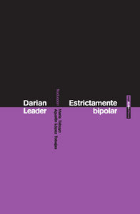 Estrictamente bipolar, de Leader, Darian | portada del libro