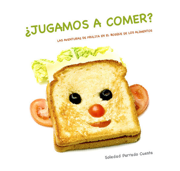 ¿JUGAMOS A COMER?, de PARRADO CUESTA, SOLEDAD | portada del libro
