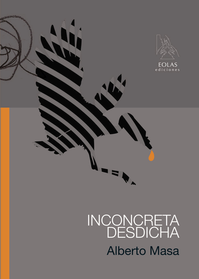INCONCRETA DESDICHA, de MASA VELASCO, ALBERTO | portada del libro
