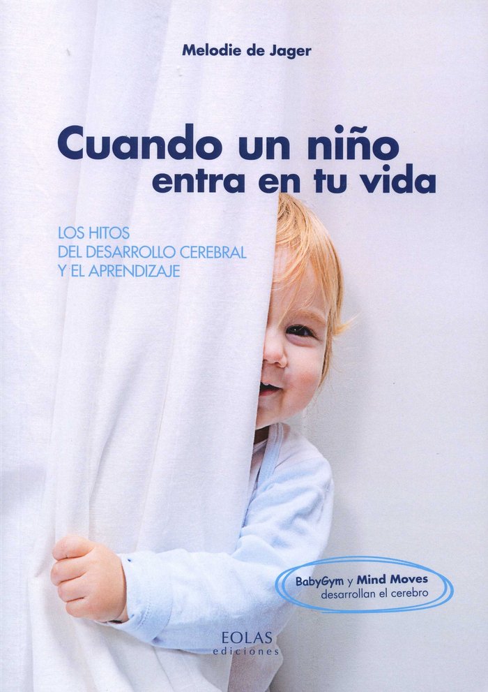 CUANDO UN NIÑO ENTRA EN TU VIDA, de DE JAGER, MELODIE | portada del libro