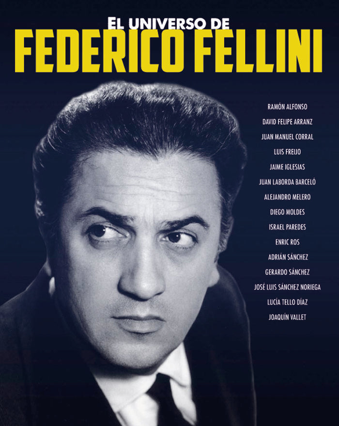 EL UNIVERSO DE FEDERICO FELLINI, de SANCHEZ, ADRIAN | portada del libro