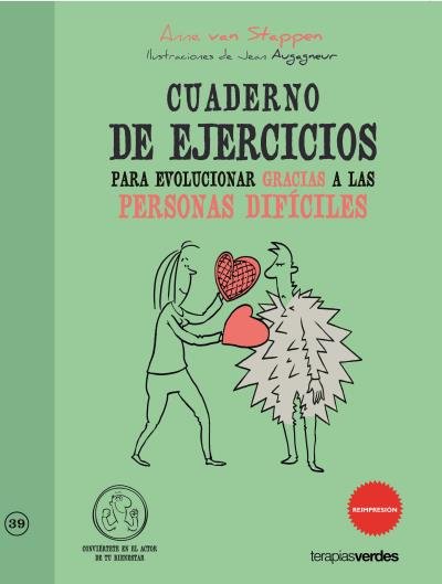 Cuaderno de ejercicios para evolucionar gracias a las personas dif¡ciles, de STAPPEN | portada del libro