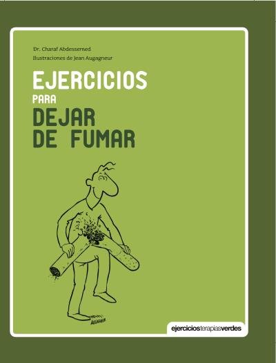 Ejercicios para dejar de fumar, de ABDESSEMED | portada del libro