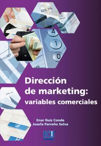 Dirección de marketing: variables comerciales, de Parreño Selva, Josefa | portada del libro