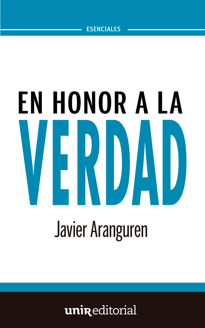 En honor a la verdad, de Aranguren Echevarría, Javier | portada del libro