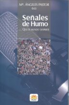 SEÑALES DE HUMO, de MARIA ANGELES PASTOR | portada del libro