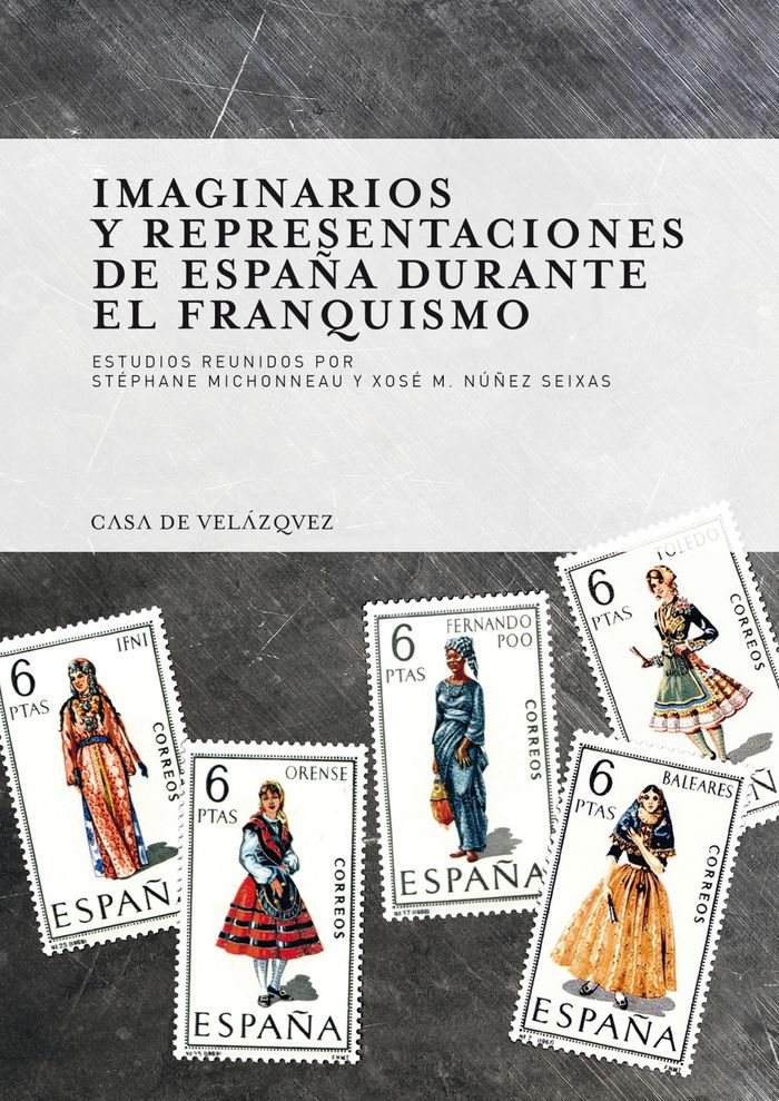 Imaginarios y representaciones de España durante el franquismo, de Varios autores | portada del libro