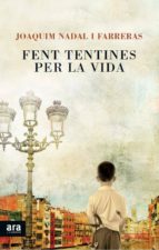 Fent tentines per la vida, de Joaquim Nadal i Farreras | portada del libro