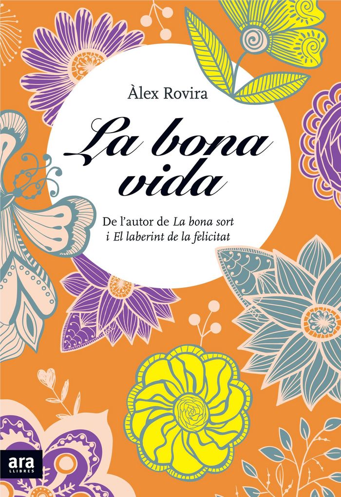 La bona vida, de Rovira Celma, Àlex | portada del libro