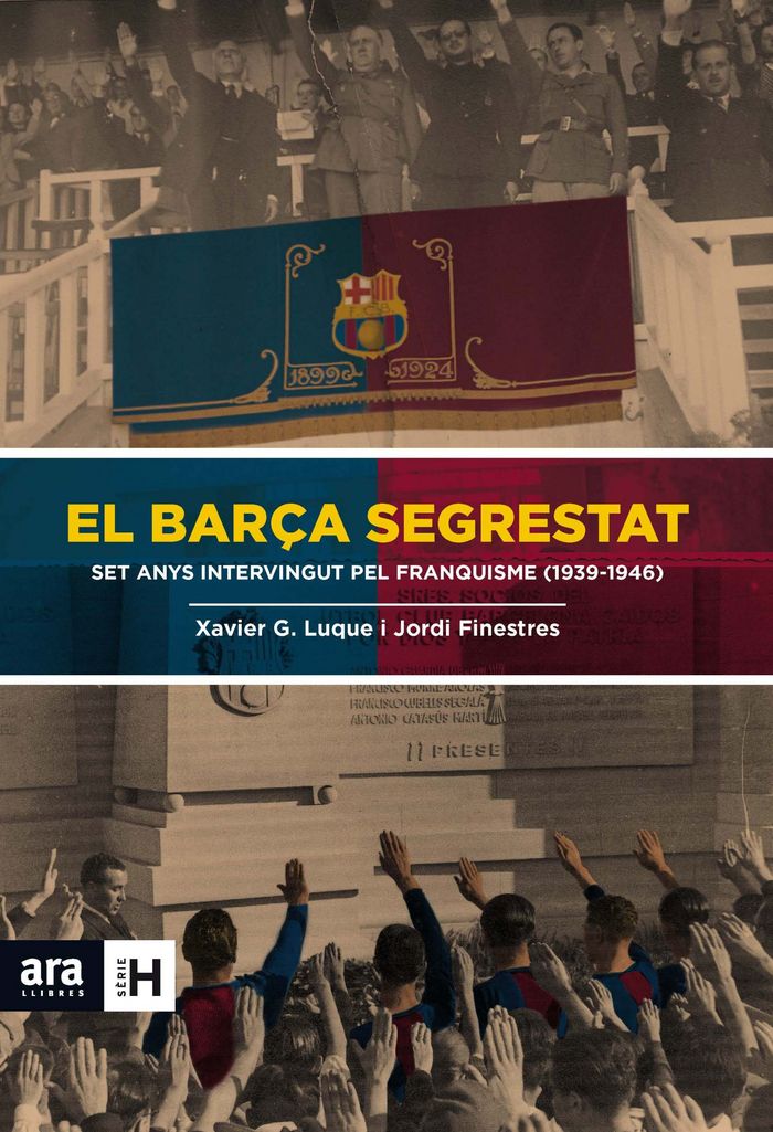 El Barça segrestat, de Finestres Martínez, Jordi | portada del libro