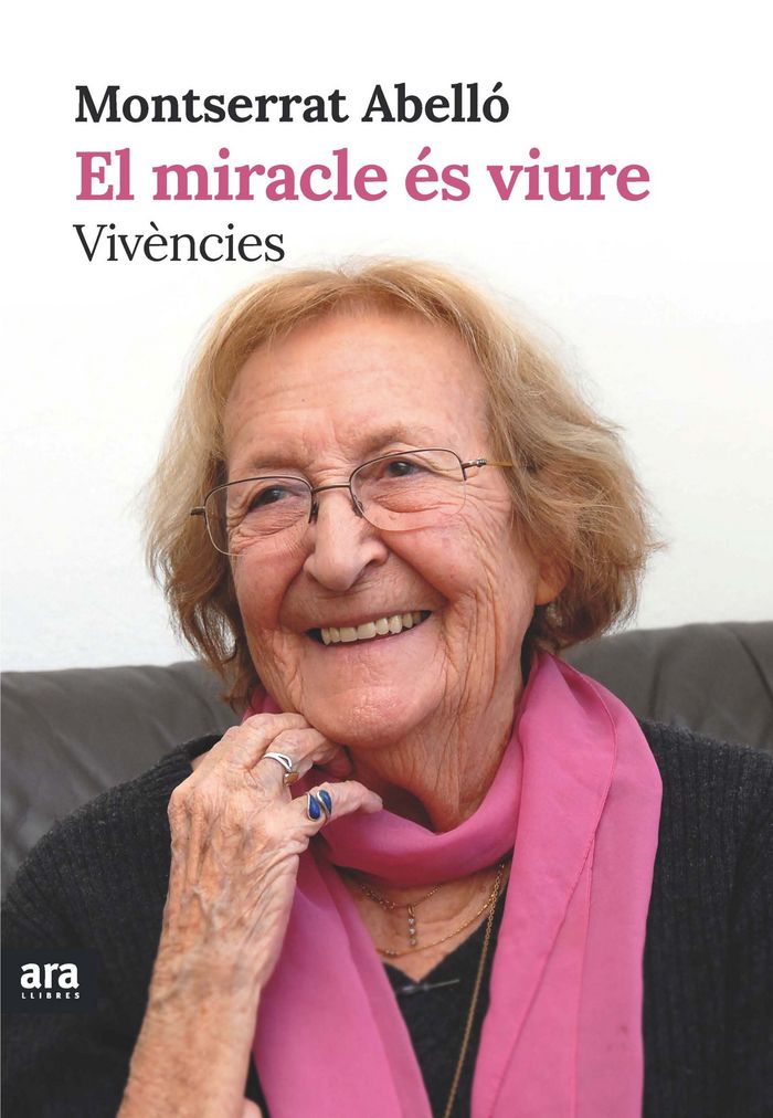 El miracle és viure, de Abelló i Soler, Montserrat | portada del libro