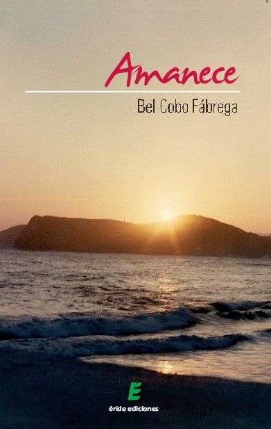 Amanece, de COBO FABREGA, BEL | portada del libro