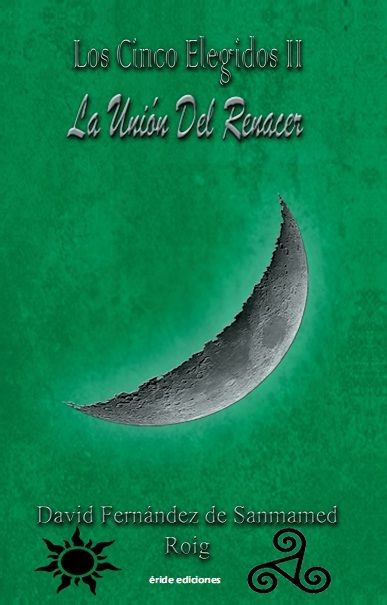 La unión del renacer, de FERNANDEZ DE SANMAMED ROIG, DAVID | portada del libro