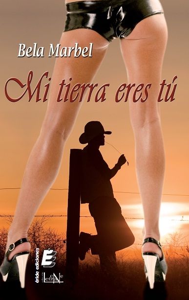 Mi tierra eres tú, de MARBEL, BELA | portada del libro