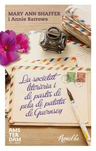 La societat literària i del pastís de pela de patata de Guernsey, de Shaffer, Mary-Ann | portada del libro