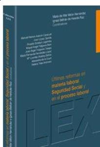 Últimas reformas en materia laboral, Seguridad Social y el el proceso laboral, de Alarcón Caracuel | portada del libro