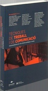 Tècniques de treball i comunicació, de Turull Rubinal | portada del libro