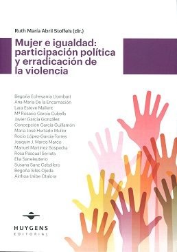 Mujer e igualdad: participación política y erradicación de la violencia, de Abril Stoffefls | portada del libro