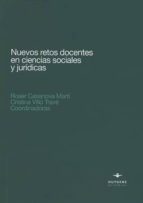 Nuevos retos docentes en ciencias sociales y jurídicas, de ROSER CASANOVA MARTI | portada del libro