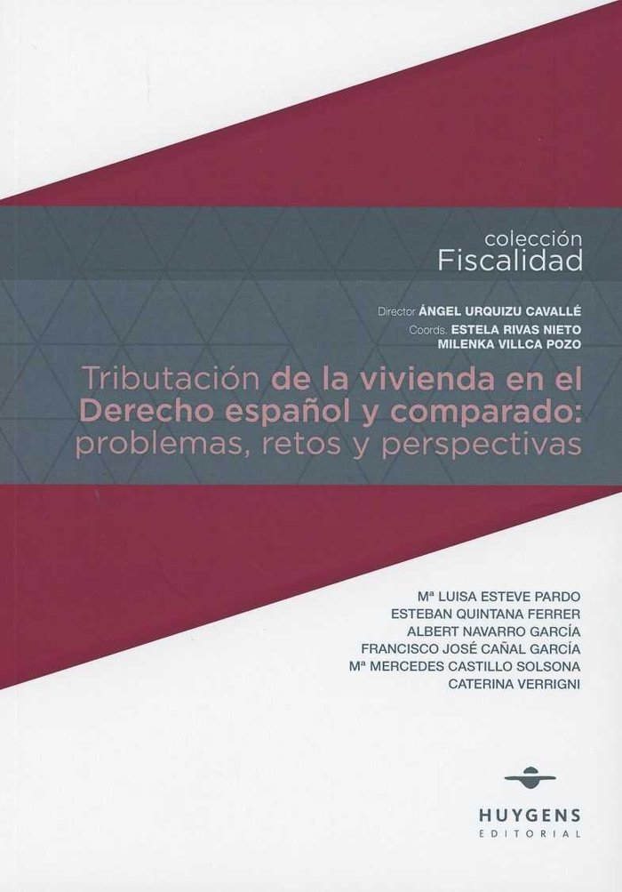 Tributación de la vivienda en el Derecho español y comparado: problemas, retos y perspectivas, de Urquizu Cavallé | portada d