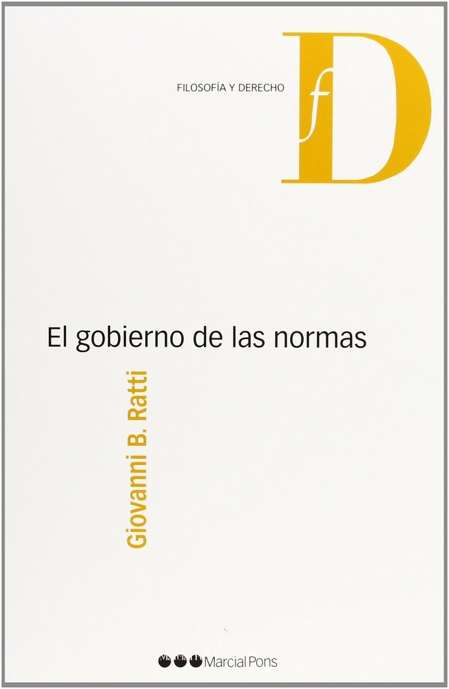 El gobierno de las normas, de Ratti, Giovanni Battista | portada del libro