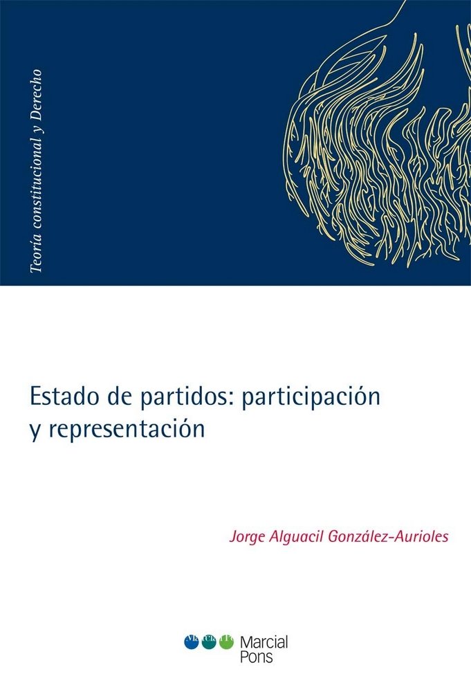 Estado de partidos: participación y representación, de Alguacil González-Aurioles, Jorge | portada del libro