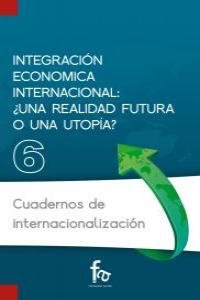 Integración económica internacional, de ANTONIO ARIAS RANEDO | portada del libro