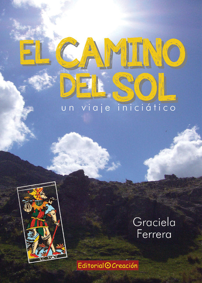 EL CAMINO DEL SOL, de FERRERA, GRACIELA | portada del libro