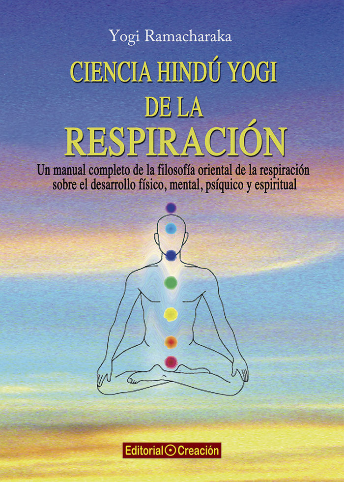 Ciencia hindú yogi de la respiración, de Ramacharaka, Yogi | portada del libro