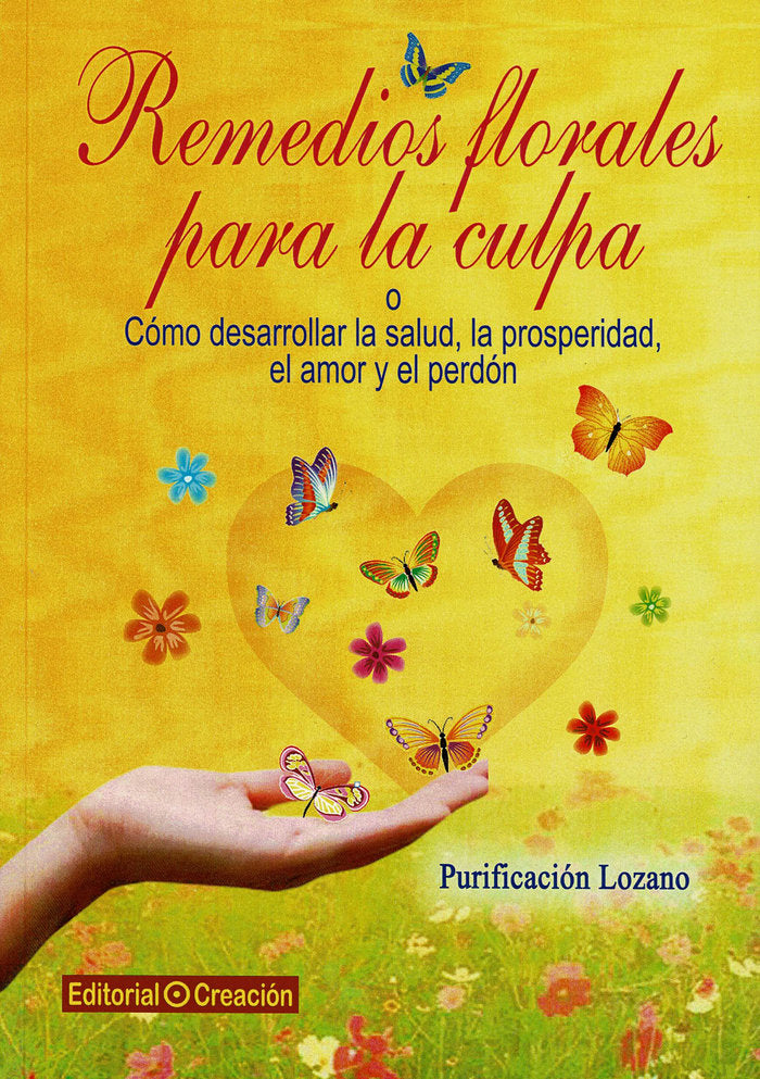 Remedios florales para la culpa, de Lozano, Purificación | portada del libro